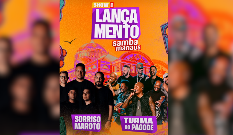 Sorriso Maroto e Turma do Pagode se apresentam no Sambódromo de Manaus dia 30