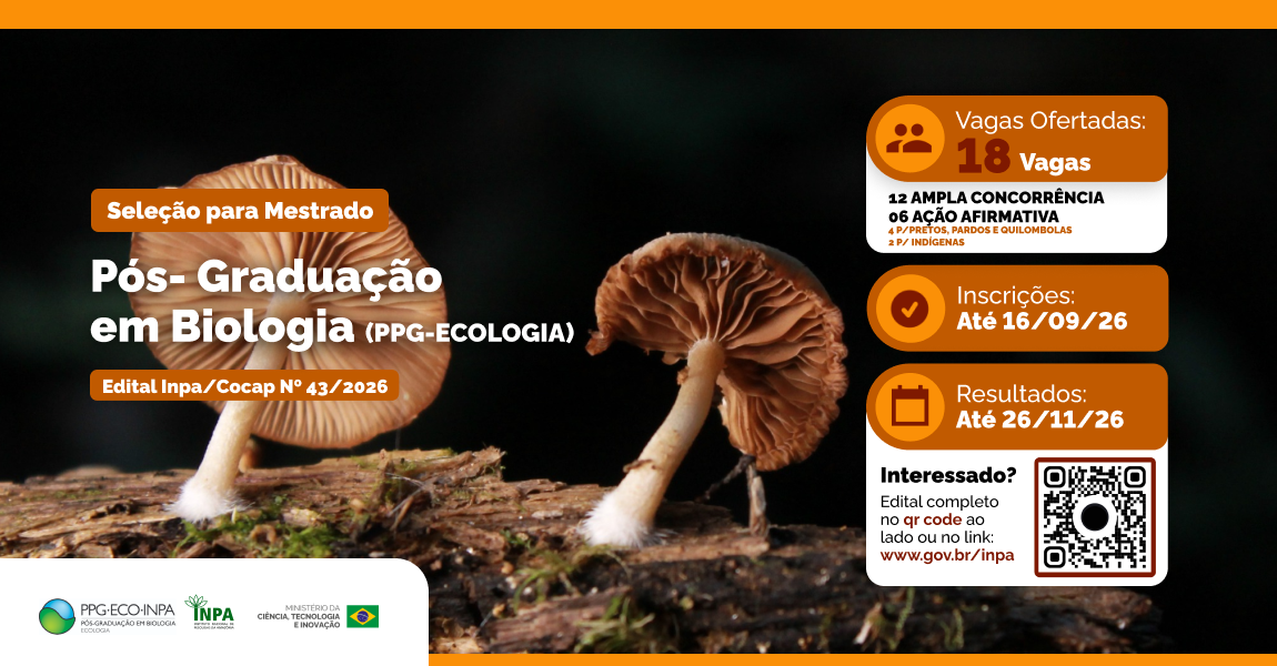 Inpa abre inscrições para mestrado em Ecologia com 18 vagas para 2027