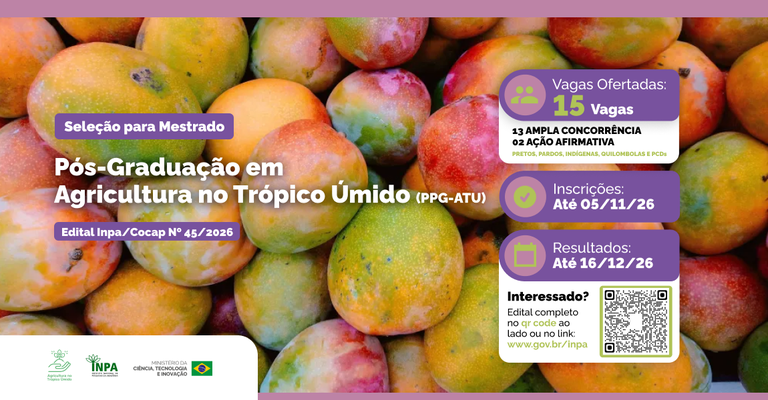 Inpa abre 15 vagas para Mestrado em Agricultura no Trópico Úmido