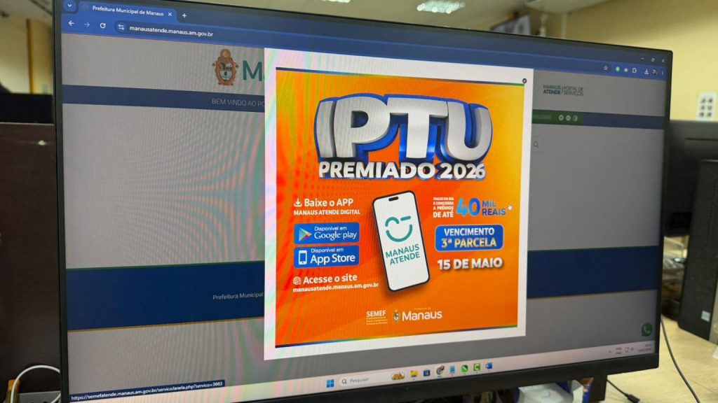 Prazo para terceira parcela do IPTU 2026 termina nesta sexta-feira em Manaus