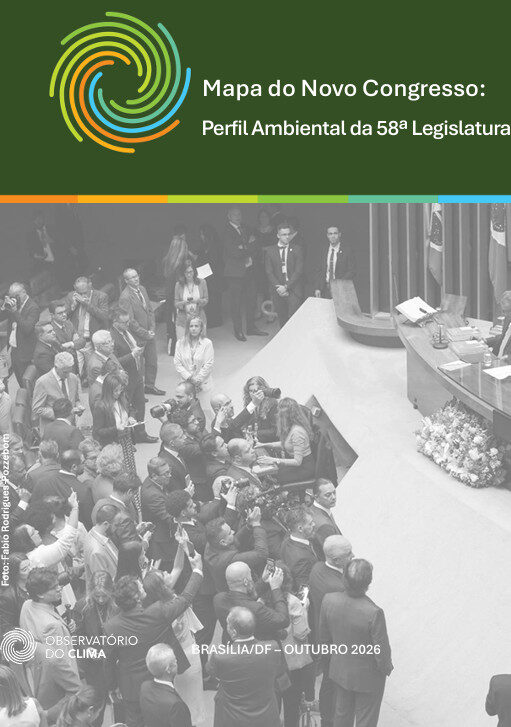 Estudo revela perfil ambiental da nova legislatura da Câmara e do Senado