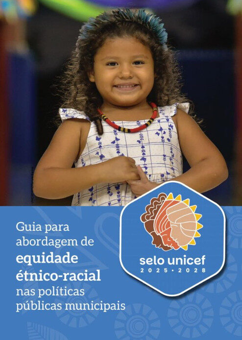 Selo UNICEF promove equidade étnico-racial para crianças no Brasil